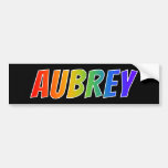 [ Thumbnail: First Name "Aubrey": Fun Rainbow Coloring Bumper Sticker ]