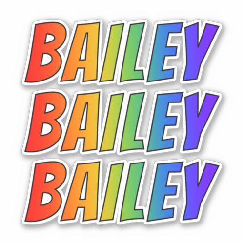 First Name BAILEY w Fun Rainbow Coloring Sticker