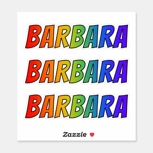 First Name BARBARA w Fun Rainbow Coloring Sticker