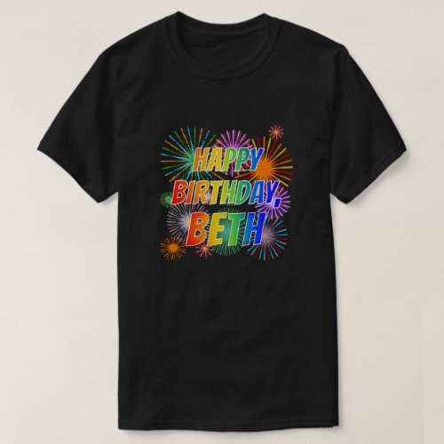First Name BETH Fun HAPPY BIRTHDAY T_Shirt