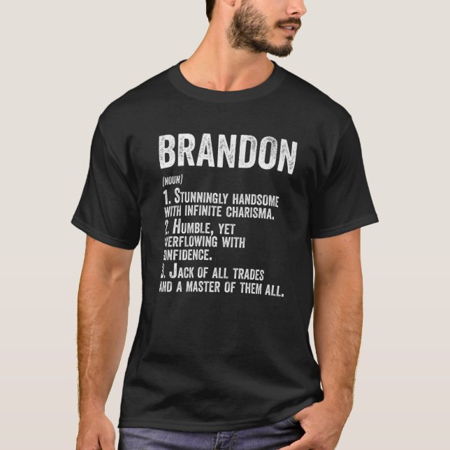 First Name Brandon Definition Personalized Name Fu T-Shirt