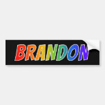 [ Thumbnail: First Name "Brandon": Fun Rainbow Coloring Bumper Sticker ]