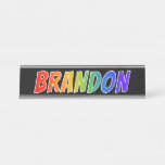 [ Thumbnail: First Name "Brandon": Fun Rainbow Coloring Desk Name Plate ]
