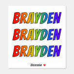 [ Thumbnail: First Name "Brayden" W/ Fun Rainbow Coloring Sticker ]