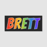 [ Thumbnail: First Name "Brett": Fun Rainbow Coloring Name Tag ]