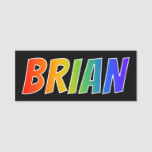 [ Thumbnail: First Name "Brian": Fun Rainbow Coloring Name Tag ]