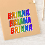 [ Thumbnail: First Name "Briana" W/ Fun Rainbow Coloring Sticker ]