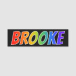 [ Thumbnail: First Name "Brooke": Fun Rainbow Coloring Name Tag ]
