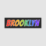 [ Thumbnail: First Name "Brooklyn": Fun Rainbow Coloring Name Tag ]