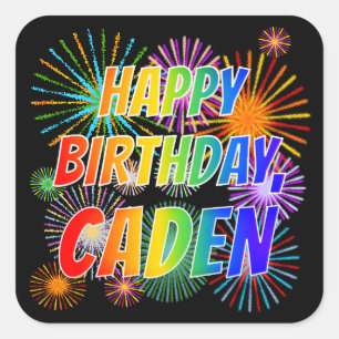 First Name "CADEN", Fun "HAPPY BIRTHDAY" Square Sticker