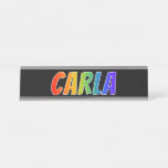 [ Thumbnail: First Name "Carla": Fun Rainbow Coloring Desk Name Plate ]