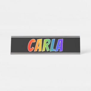 First Name "CARLA": Fun Rainbow Coloring Desk Name Plate