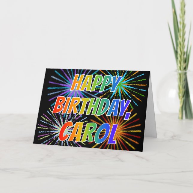 First Name "CAROL" Fun "HAPPY BIRTHDAY" Card (Front)