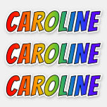 [ Thumbnail: First Name "Caroline" W/ Fun Rainbow Coloring Sticker ]