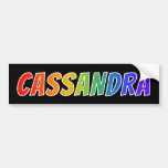 [ Thumbnail: First Name "Cassandra": Fun Rainbow Coloring Bumper Sticker ]