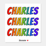 [ Thumbnail: First Name "Charles" W/ Fun Rainbow Coloring Sticker ]