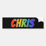[ Thumbnail: First Name "Chris": Fun Rainbow Coloring Bumper Sticker ]