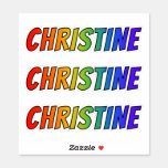 [ Thumbnail: First Name "Christine" W/ Fun Rainbow Coloring Sticker ]