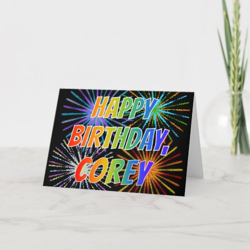 First Name COREY Fun HAPPY BIRTHDAY Card