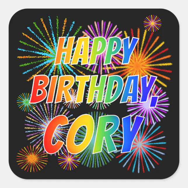 First Name “CORY”, Fun “HAPPY BIRTHDAY” Square Sticker | Zazzle