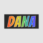 [ Thumbnail: First Name "Dana": Fun Rainbow Coloring Name Tag ]