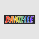[ Thumbnail: First Name "Danielle": Fun Rainbow Coloring Name Tag ]