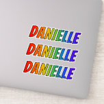 [ Thumbnail: First Name "Danielle" W/ Fun Rainbow Coloring Sticker ]