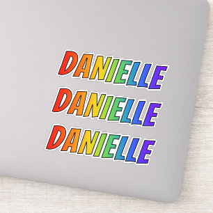First Name "DANIELLE" w/ Fun Rainbow Coloring Sticker