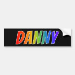 [ Thumbnail: First Name "Danny": Fun Rainbow Coloring Bumper Sticker ]