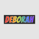[ Thumbnail: First Name "Deborah": Fun Rainbow Coloring Name Tag ]