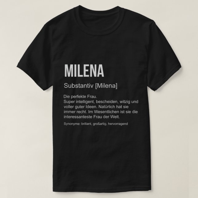 First Name Definition Funny Name Gift Milena T-Shi T-Shirt (Design Front)