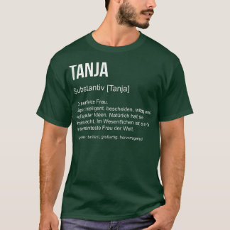 First Name Definition Funny Name Gift Tanja T-Shirt