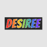 [ Thumbnail: First Name "Desiree": Fun Rainbow Coloring Name Tag ]
