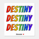 [ Thumbnail: First Name "Destiny" W/ Fun Rainbow Coloring Sticker ]
