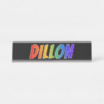 [ Thumbnail: First Name "Dillon": Fun Rainbow Coloring Desk Name Plate ]