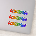 [ Thumbnail: First Name "Dominique" W/ Fun Rainbow Coloring Sticker ]