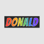 [ Thumbnail: First Name "Donald": Fun Rainbow Coloring Name Tag ]