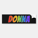[ Thumbnail: First Name "Donna": Fun Rainbow Coloring Bumper Sticker ]