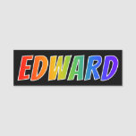 [ Thumbnail: First Name "Edward": Fun Rainbow Coloring Name Tag ]