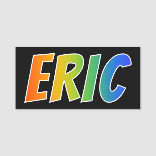 First Name ERIC Fun Rainbow Coloring Name Tag