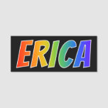 [ Thumbnail: First Name "Erica": Fun Rainbow Coloring Name Tag ]