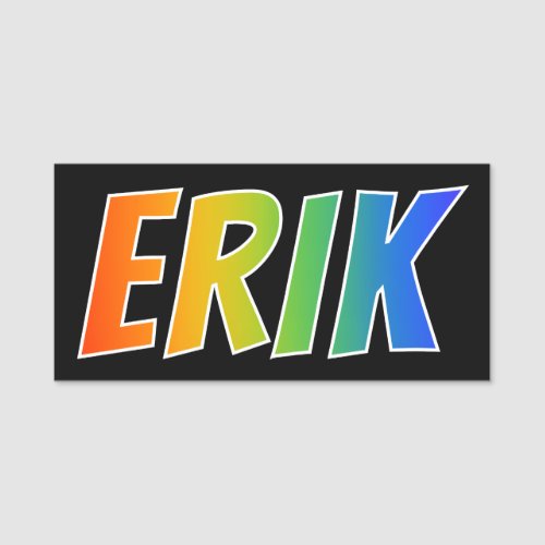 First Name ERIK Fun Rainbow Coloring Name Tag