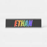 [ Thumbnail: First Name "Ethan": Fun Rainbow Coloring Desk Name Plate ]