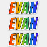 [ Thumbnail: First Name "Evan" W/ Fun Rainbow Coloring Sticker ]