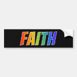 [ Thumbnail: First Name "Faith": Fun Rainbow Coloring Bumper Sticker ]