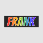 [ Thumbnail: First Name "Frank": Fun Rainbow Coloring Name Tag ]