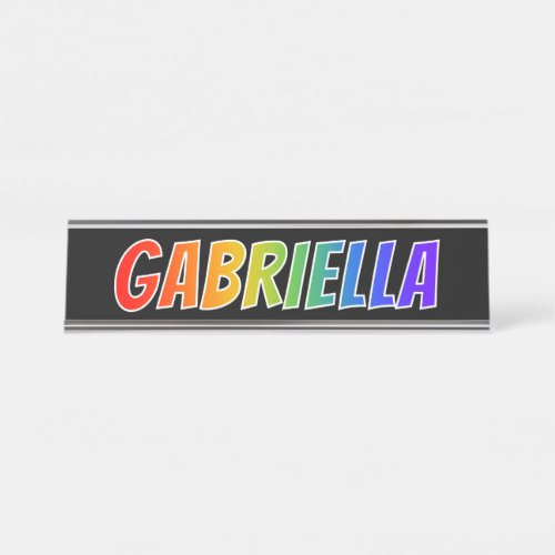 First Name GABRIELLA Fun Rainbow Coloring Desk Name Plate