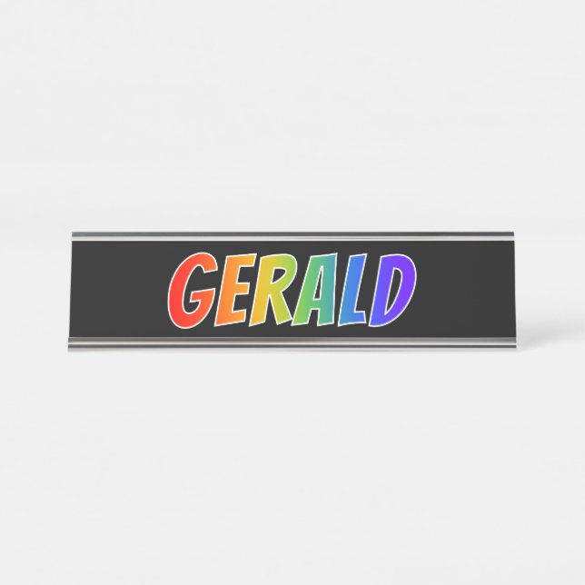 First Name "GERALD": Fun Rainbow Coloring Desk Name Plate (Front)