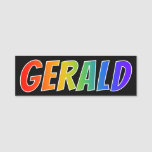 [ Thumbnail: First Name "Gerald": Fun Rainbow Coloring Name Tag ]