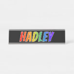 [ Thumbnail: First Name "Hadley": Fun Rainbow Coloring Desk Name Plate ]